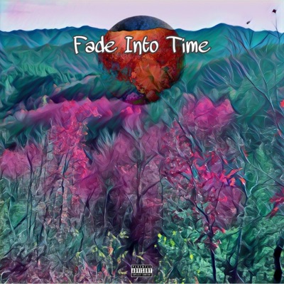 Fade Into Time - Single
