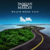 Reach Home Safe - Damian "Jr. Gong" Marley