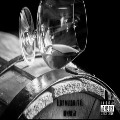 Hennessy (feat. A1) - Single