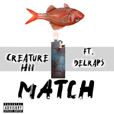 Match (feat. DelRaps) - Single