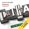 Patria 1978-2010 - Enrico Deaglio