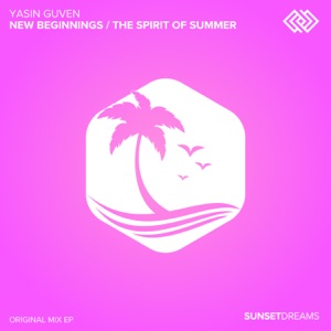 New Beginnings / The Spirit of Summer - Single