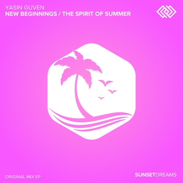 New Beginnings / The Spirit of Summer - Single