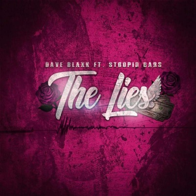 The Lies (feat. StoopidBars) - Single