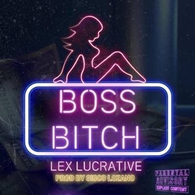 Boss Bitch - Single