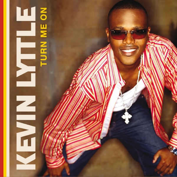 Turn Me On (Lenny B. Edit) - Single - Kevin Lyttle