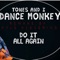 Dance Monkey Remade - Kyle Klevering lyrics