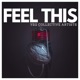 Feel This feat K Riz Arlo Maverick Joc Terrell Edwards Riwo Oozeela Deuce Fantastick Jing Single