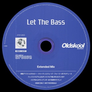 Let the Bass