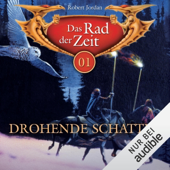 Audiobook cover for Drohende Schatten: Das Rad der Zeit 01 by Robert Jordan