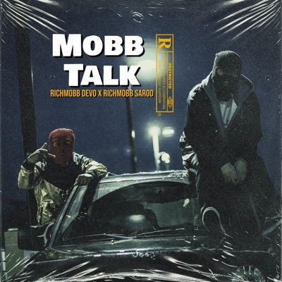 MOBB TALK (feat. RichMobb Sarod) - Single