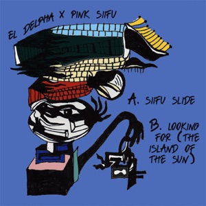 Siifu Slide / Looking For (The Island of the Sun) - Single