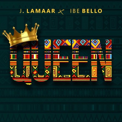 Queen (Ibe Bello) - Single