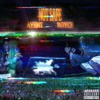 Not Safe (feat. Royce) - Single - Ayent