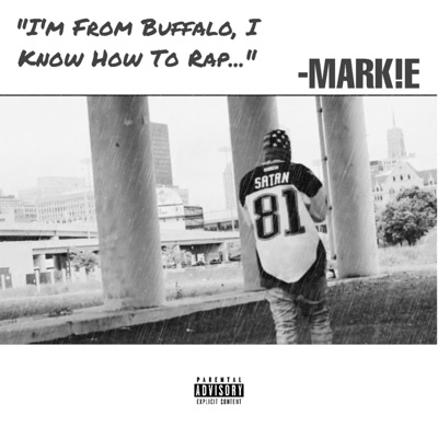I'm from Buffalo, I Know how to Rap - EP