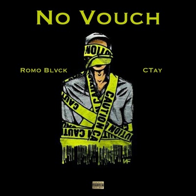No Vouch (feat. Romo Blvck) - Single