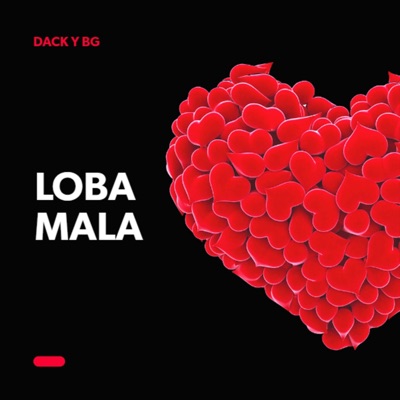Loba Mala - Single