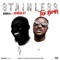 Stainless (feat. Peruzzi) - Famous Bobson lyrics