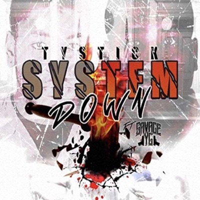 System Down (feat. Savage YG) - Single