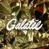 Galatée - Tout L'or Du Monde