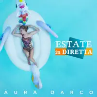 Estate in diretta (feat. Nick) — AURA DARCO
