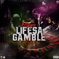 Life's a Gamble - Single - Flippa
