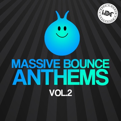 Massive Bounce Anthems, Vol. 2 (DJ MIX)