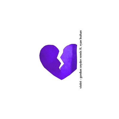 Violet (feat. Ryan Leahan) [Gordon Snyder Remix] - Single