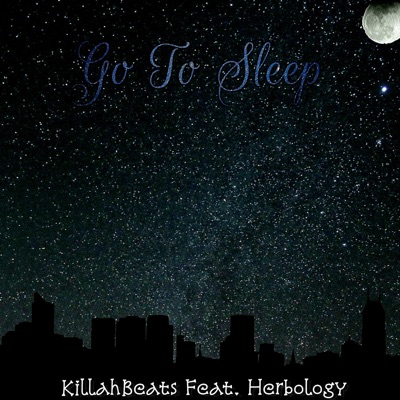 Go to Sleep (feat. Herbology) - Single