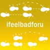 Ifeelbadforu - Single