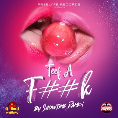 Teef a F##K - Single