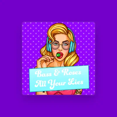 Listen to Bass & Roses, watch music videos, read bio, see tour dates & more!