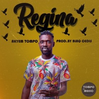 Regina - Single - Akyem Tompo