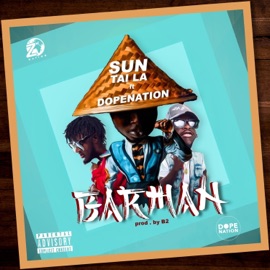 Barman (feat. DopeNation) Sun Tai La