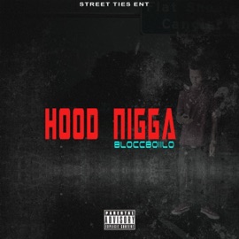 Hood N***a (feat. Kartel) BloccBoiiLo