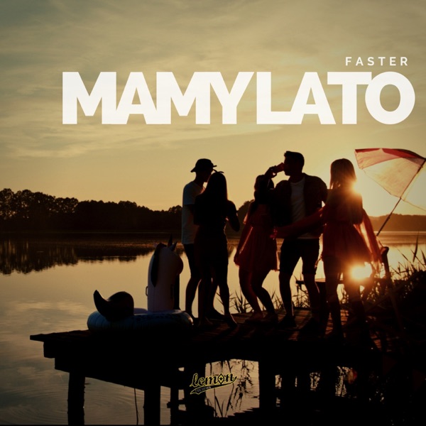 Mamy Lato