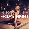 YETER Burak - Friday Night