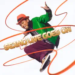 Live Goes On - Seamo Live Goes On - Seamo