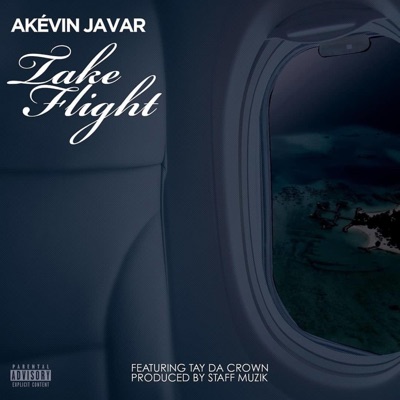 Take Flight (feat. Tay Da Crown) - Single