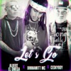 Let's Go (feat. Ceskyboy & Alberth El Omega) - Single