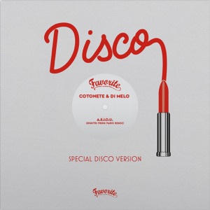 A.E.I.O.U. (Dimitri From Paris Remix) - Single