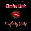 Kischa Link - Everybody Get Up (Blizzard Beats Deep Fusion Remix)