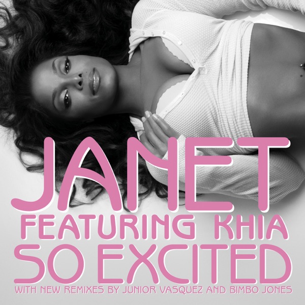 So Excited (feat. Khia) [Remixes] - EP