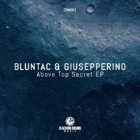 Above Top Secret EP - Bluntac & Giusepperino