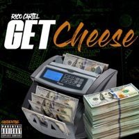 Get Cheese - Single - Rico Cartel