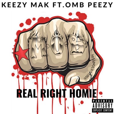 Real Right Homie (feat. OMB Peezy) - Single