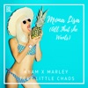 Mona Lisa (All That She Wants) [feat. Little Chaos] - Single