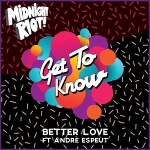 Better Love (feat. Andre Espeut) - EP