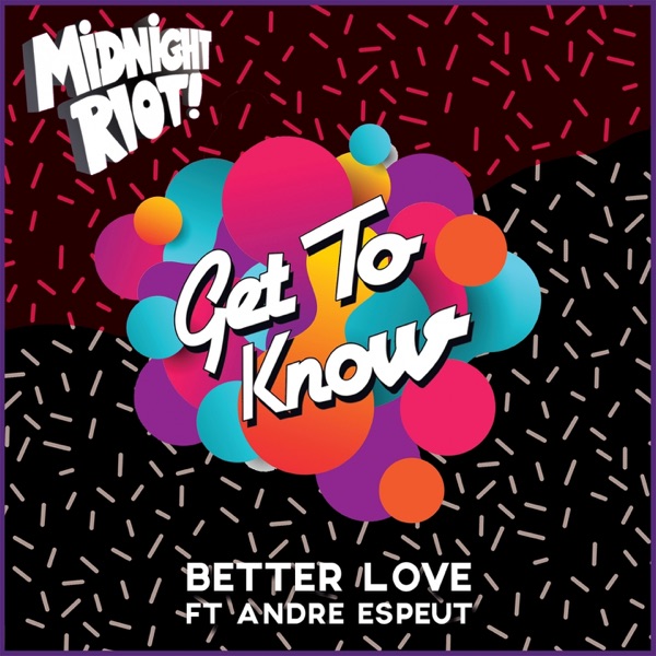 Better Love (feat. Andre Espeut) - EP