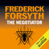 The Negotiator (Unabridged) - Frederick Forsyth